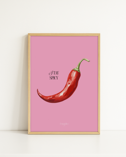 Lámina "Stay Spicy"