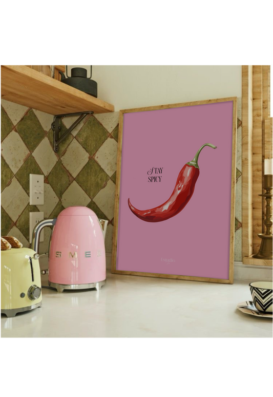 Lámina "Stay Spicy"